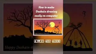 How to make Dashain drawing easily on computer | Follow this tricks | Ms paint tutorial