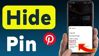 How To Hide A Pin On Pinterest (Updated)