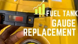 FUEL TANK GAUGE REPLACEMENT