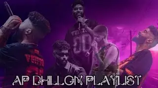 Ap dhillon playlist (On Demand)🥂|| Ap dhillon top songs|| Non stop Ap dhillon songs|Punjabi pop song