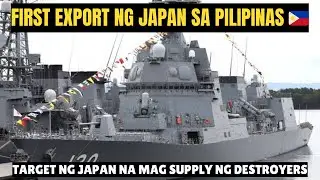 PHILIPPINES 🇵🇭 TO HAVE EVER DESTROYER SHIP FROM JAPAN MORE SURVEILLANCE RADARS MOBILE VEHICLES SHIPS