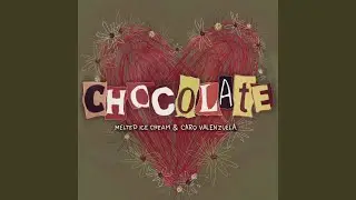 Chocolate