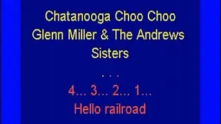 Chatanooga Choo Choo Glenn Miller & The Andrew Sisters lyrics
