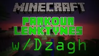 Parkour lenktynes #12 w/Dzagh