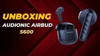 Unboxing audionic airbud s600 review||Shujaat Diaries||#unboxing #viral #youtubeshorts