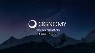 Ognomy: The Sleep Apnea App