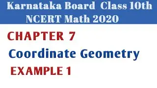 Coordinate Geometry | class 10 Chapter 7 Example 1 | Karnataka Board NCERT Math 2021