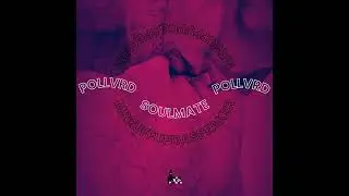 Pollvrd & Mrruffupdaspeaker - Soulmate (prod. by @mrruffupdaspeaker x @lonerboydeni)