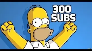 Thanks for 300 subs