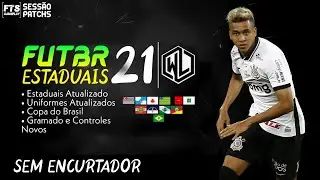 O FTS que todos QUERIA | FTS ESTADUAIS 2021 COMPLETO - Elencos e Kits Atualizado | COPA DO BRASIL