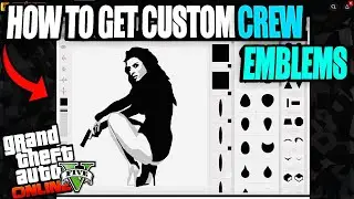 GTA 5 Online - How To Get Custom Crew Emblems [WORKING 2019]