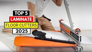 Best Laminate Floor Cutters 2025 | Top 5 Manual Vinyl & Laminate Cutting Tools