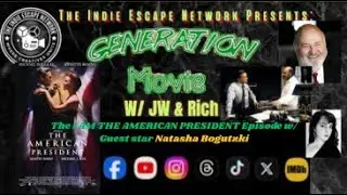 The Indie Escape Network Presents: GENERATION MOVIE-The I AM THE AMERICAN PRESIDENT Episode
