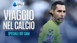 Viaggio Nel Calcio | SPECIALE REF CAM | Radio TV Serie A