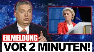 EILMELDUNG: Orb&aacute;n MACHT DIE GRENZE ZU &ndash; BR&Uuml;SSEL KOCHT VOR WUT!
