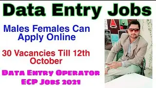 Data Entry Jobs In Election Commission Of Pakistan | ECP Jobs 2021 | Data Entry Operator |