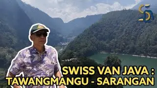 WISATA TAWANGMANGU - SARANGAN | SWISS VAN JAVA