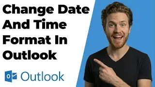How To Change Date And Time Format In Outlook (2026 Easy Guide)