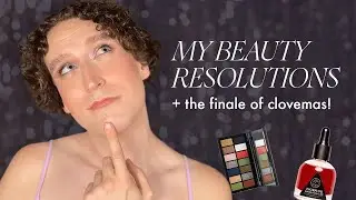 RENEWED & REVIVED BEAUTY RESOLUTIONS | a fond farewell to the inaugural clovemas