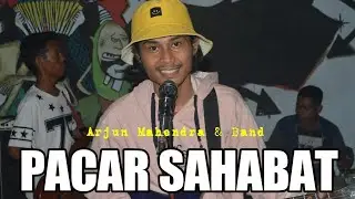 Pacar Sahabat - Clas Band | Arjun Mahendra