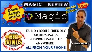 Magic Review 🔥 DEMO ACCESS 💲💰 Don't Get MAGIC Until You Get My BONUSES and Watch This! 💰💲