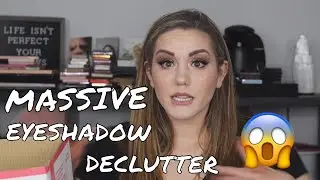 MASSIVE EYESHADOW COLLECTION DECLUTTER 😱