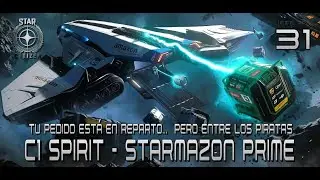 #31 STAR CITIZEN 🚀C1 SPIRIT (125€)📦TRANSPORTE PARA PRINCIPIANTES 2026📦HOY TOCA REPARTOS EN STARMAZON