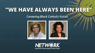 Centering Black Catholic Voices [Dr. Tia Noelle Pratt]
