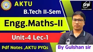 Lec-1 I Unit-4 I Maths-2 I Complex Variable by Gulshan Sir
