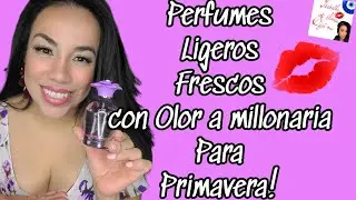 🧿LOS MEJORES PERFUMES LIGEROS, FRESCOS, AROMA A MILLONARIA SPRING 2024🌸#perfumes #fragrance #spring