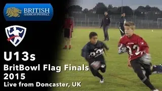 BritBowl 2015 U13s Final - London Blitz v Chorley Buccaneers
