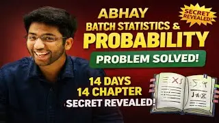 Class 10th Abhay  Satatics and probability problem solved and 14 days 14 chapter secret revealed. 