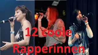 12 coole Rapperinnen (hauptsächlich Underground) ,fresh female acts Deutsch