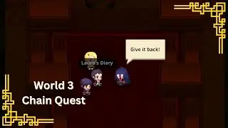 Guardian Tales World 3: Laura Quest (Occult Girl & the Secret Chamber Full Walkthrough)