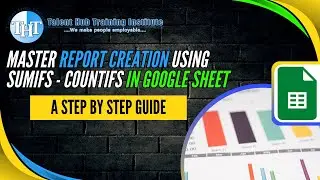 Master Report Creation Using Sumifs Countifs In Google Sheet -A Step by Step Guide