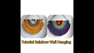 Macrame Rainbow Wall Hanging Tutorial For Beginner Step By Step @Kreasi Erny