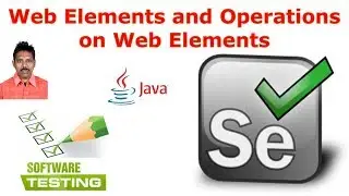 Selenium Tutorial For Beginners 22|Web Elements and Operations on Web Elements|G C Reddy|