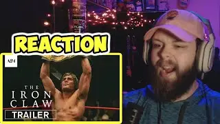 The Iron Claw Official Trailer (REACTION!!!)