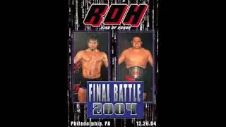 ROH Classics Final Battle 2004 Review