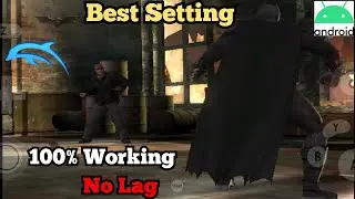 Gameplay With Best Setting for Batman Begins Gamecube for Dolphin Emulator on Android Phone