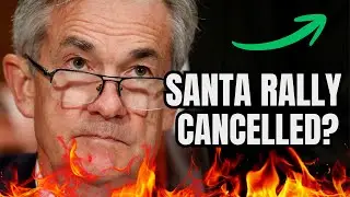 Stock Market Santa Claus Rally Cancelled?!