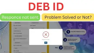 🚨 DEB ID Creation Error | 