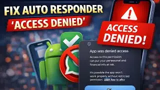 ALTERNATIVE/HOW TO SOLVE NOTIFICATION PERMISSION ACCESS DENIED ON AUTO RESPONDER