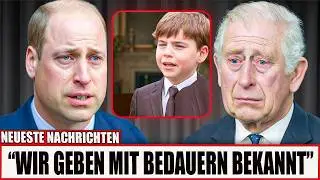 VOR 3 MINUTEN &ndash; K&ouml;nig Charles und William best&auml;tigen tragische Nachricht &uuml;ber Prinz Louis