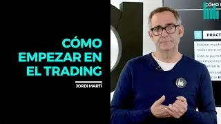 CÓMO EMPEZAR EN EL TRADING ONLINE | TRADING TIPS