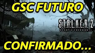 S.T.A.L.K.E.R. 2 GSC LO CONFIRMA... DLC Y UNREAL ENGINE 5.5.4 GRANDES CAMBIOS!!!