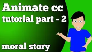 Animate cc basic tutorial part 2 || animate cc moral story tutorial || animate cc || kt animation