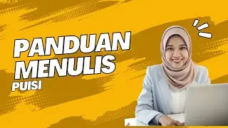 Cara Menulis Puisi yang Bikin Baper! | Panduan Menulis Puisi Dari Hati