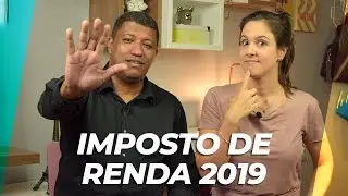5 COISAS que você precisa PROVIDENCIAR ESSE ANO (2018) para a DECLARAÇÃO DE IMPOSTO DE RENDA 2019