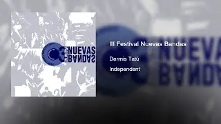 Dermis Tat&uacute; - III Festival Nuevas Bandas (1993) || Full Album ||